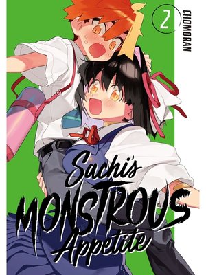 cover image of Sachi's Monstrous Appetite, Volume 2
